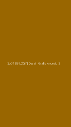 Tampilan Antarmuka Aplikasi Slot 88 Login Desain Grafis Android - 3