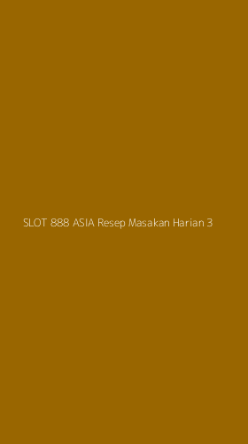 Tampilan Antarmuka Aplikasi Slot 888 Asia Resep Masakan Harian - 3