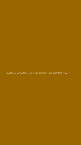 Tampilan Antarmuka Aplikasi Slot 99 Gacor Situs Slot Bonus New Member 100 - 1