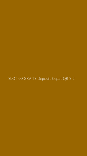 Tampilan Antarmuka Aplikasi Slot 99 Gratis Deposit Cepat Qris - 2