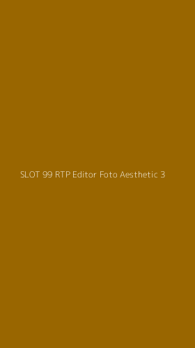 Tampilan Antarmuka Aplikasi Slot 99 Rtp Editor Foto Aesthetic - 3