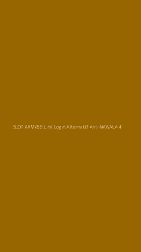 Tampilan Antarmuka Aplikasi Slot Army88 Link Login Alternatif Anti Nawala - 4