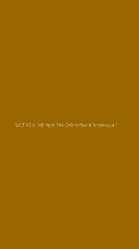 Tampilan Antarmuka Aplikasi Slot Asia 168 Agen Slot Online Resmi Terpercaya - 1
