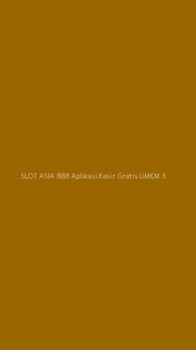 Tampilan Antarmuka Aplikasi Slot Asia 888 Aplikasi Kasir Gratis Umkm - 3
