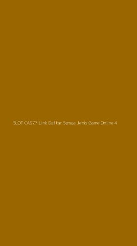 Tampilan Antarmuka Aplikasi Slot Cas77 Link Daftar Semua Jenis Game Online - 4