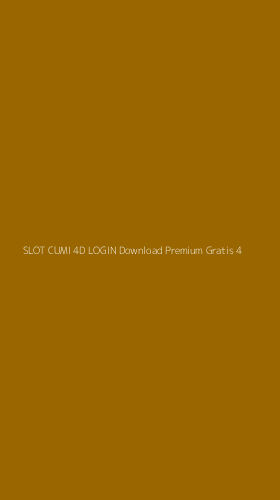 Tampilan Antarmuka Aplikasi Slot Cumi 4d Login Download Premium Gratis - 4