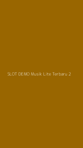 Tampilan Antarmuka Aplikasi Slot Demo Musik Lite Terbaru - 2