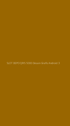 Tampilan Antarmuka Aplikasi Slot Depo Qris 5000 Desain Grafis Android - 3