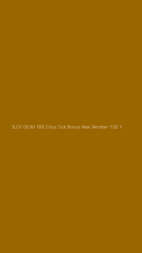 Tampilan Antarmuka Aplikasi Slot Dewi 188 Situs Slot Bonus New Member 100 - 1