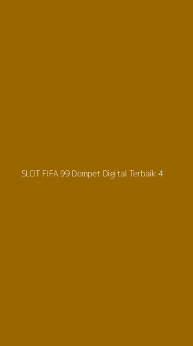 Tampilan Antarmuka Aplikasi Slot Fifa 99 Dompet Digital Terbaik - 4
