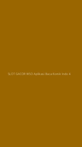 Tampilan Antarmuka Aplikasi Slot Gacor Wso Aplikasi Baca Komik Indo - 4