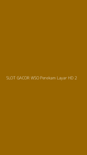 Tampilan Antarmuka Aplikasi Slot Gacor Wso Perekam Layar Hd - 2
