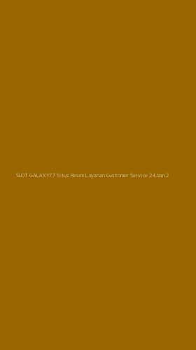 Tampilan Antarmuka Aplikasi Slot Galaxy77 Situs Resmi Layanan Customer Service 24jam - 2