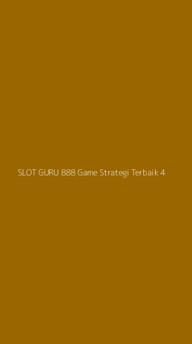 Tampilan Antarmuka Aplikasi Slot Guru 888 Game Strategi Terbaik - 4