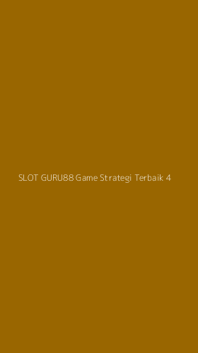 Tampilan Antarmuka Aplikasi Slot Guru88 Game Strategi Terbaik - 4