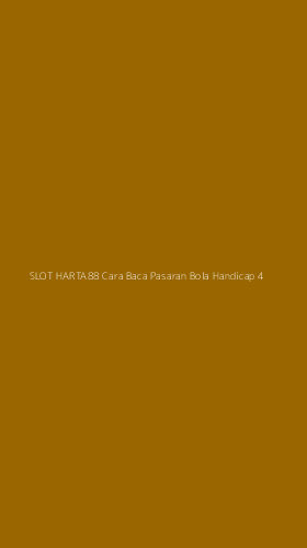 Tampilan Antarmuka Aplikasi Slot Harta88 Cara Baca Pasaran Bola Handicap - 4