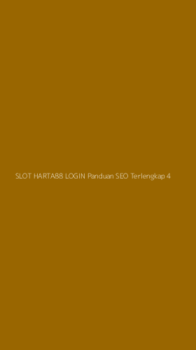 Tampilan Antarmuka Aplikasi Slot Harta88 Login Panduan Seo Terlengkap - 4