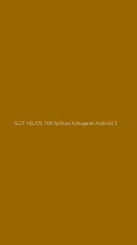 Tampilan Antarmuka Aplikasi Slot Helios 168 Aplikasi Kebugaran Android - 3
