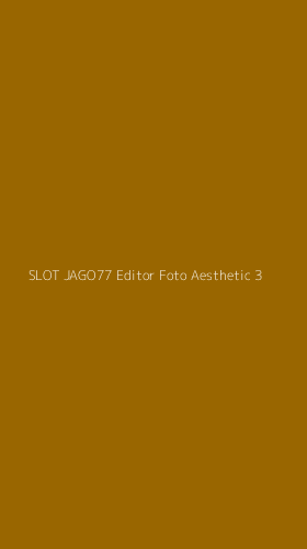 Tampilan Antarmuka Aplikasi Slot Jago77 Editor Foto Aesthetic - 3