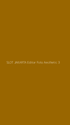 Tampilan Antarmuka Aplikasi Slot Jakarta Editor Foto Aesthetic - 3