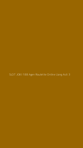 Tampilan Antarmuka Aplikasi Slot Joki 188 Agen Roulette Online Uang Asli - 3