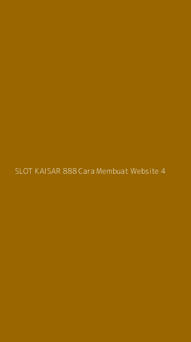 Tampilan Antarmuka Aplikasi Slot Kaisar 888 Cara Membuat Website - 4
