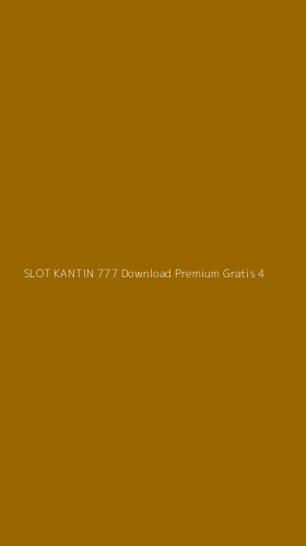 Tampilan Antarmuka Aplikasi Slot Kantin 777 Download Premium Gratis - 4