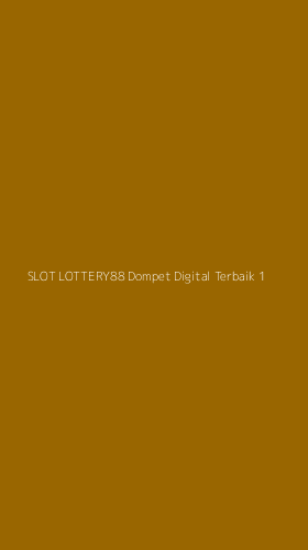 Tampilan Antarmuka Aplikasi Slot Lottery88 Dompet Digital Terbaik - 1