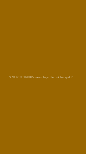 Tampilan Antarmuka Aplikasi Slot Lottery88 Keluaran Togel Hari Ini Tercepat - 2