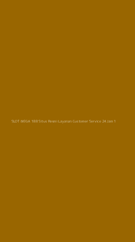 Tampilan Antarmuka Aplikasi Slot Mega 188 Situs Resmi Layanan Customer Service 24jam - 1