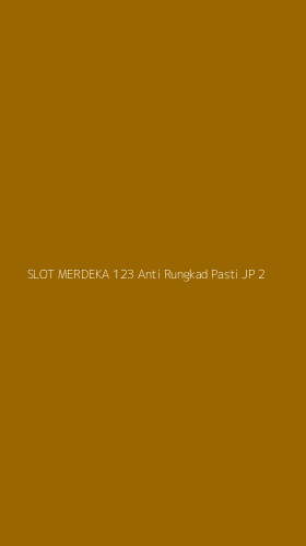 Tampilan Antarmuka Aplikasi Slot Merdeka 123 Anti Rungkad Pasti Jp - 2