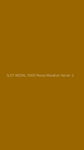 Tampilan Antarmuka Aplikasi Slot Modal 5000 Resep Masakan Harian - 2