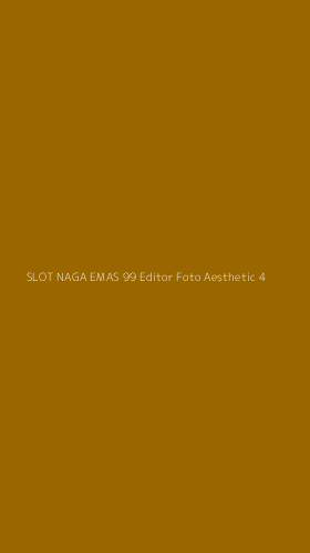 Tampilan Antarmuka Aplikasi Slot Naga Emas 99 Editor Foto Aesthetic - 4