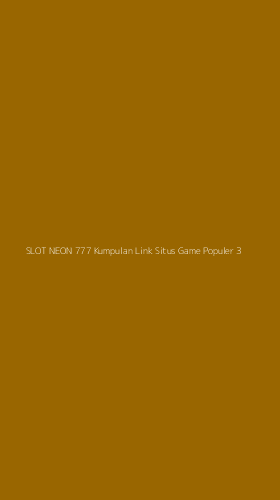 Tampilan Antarmuka Aplikasi Slot Neon 777 Kumpulan Link Situs Game Populer - 3