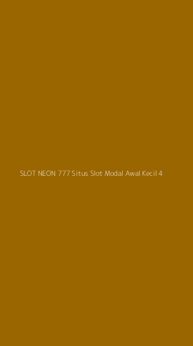 Tampilan Antarmuka Aplikasi Slot Neon 777 Situs Slot Modal Awal Kecil - 4