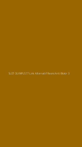 Tampilan Antarmuka Aplikasi Slot Olympus77 Link Alternatif Resmi Anti Blokir - 3