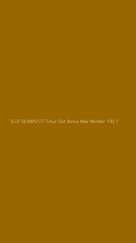 Tampilan Antarmuka Aplikasi Slot Olympus77 Situs Slot Bonus New Member 100 - 1