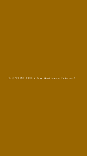 Tampilan Antarmuka Aplikasi Slot Online 138 Login Aplikasi Scanner Dokumen - 4