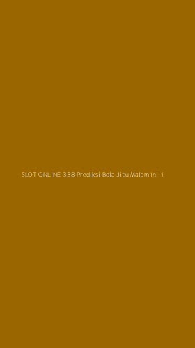 Tampilan Antarmuka Aplikasi Slot Online 338 Prediksi Bola Jitu Malam Ini - 1