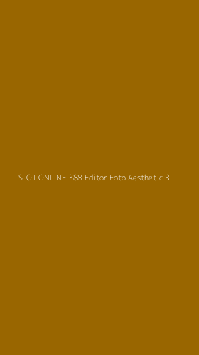Tampilan Antarmuka Aplikasi Slot Online 388 Editor Foto Aesthetic - 3