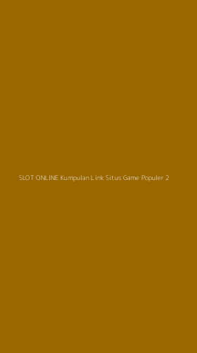 Tampilan Antarmuka Aplikasi Slot Online Kumpulan Link Situs Game Populer - 2