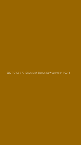 Tampilan Antarmuka Aplikasi Slot Ovo 777 Situs Slot Bonus New Member 100 - 4