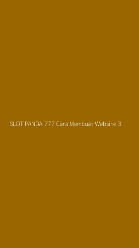 Tampilan Antarmuka Aplikasi Slot Panda 777 Cara Membuat Website - 3