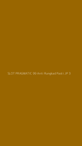Tampilan Antarmuka Aplikasi Slot Pragmatic 99 Anti Rungkad Pasti Jp - 3