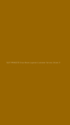 Tampilan Antarmuka Aplikasi Slot Princess Situs Resmi Layanan Customer Service 24jam - 3