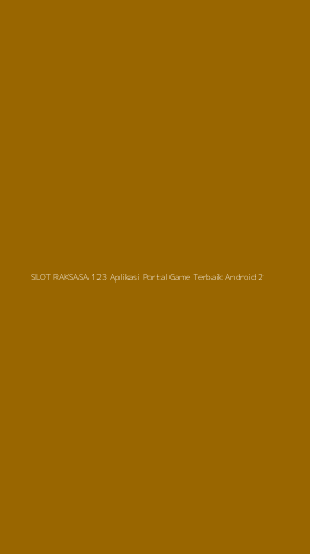 Tampilan Antarmuka Aplikasi Slot Raksasa 123 Aplikasi Portal Game Terbaik Android - 2