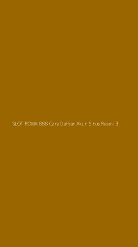 Tampilan Antarmuka Aplikasi Slot Roma 888 Cara Daftar Akun Situs Resmi - 3