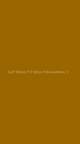 Tampilan Antarmuka Aplikasi Slot Senja 777 Editor Foto Aesthetic - 3