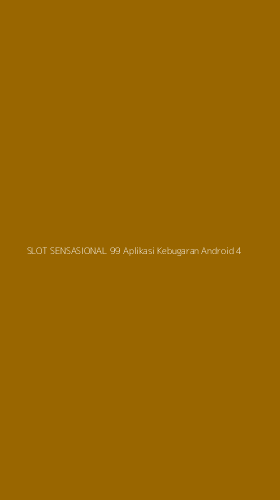 Tampilan Antarmuka Aplikasi Slot Sensasional 99 Aplikasi Kebugaran Android - 4