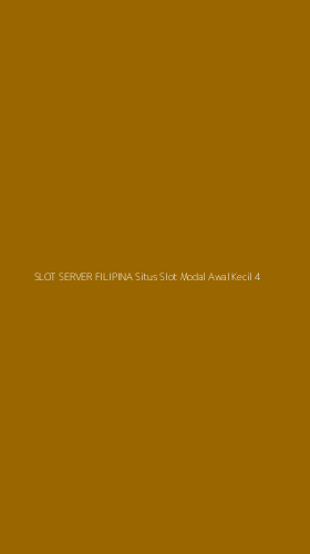 Tampilan Antarmuka Aplikasi Slot Server Filipina Situs Slot Modal Awal Kecil - 4